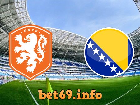 Soi kèo bóng đá Hà Lan vs Bosnia & Herzegovina – 00h00 – 16-11-2020