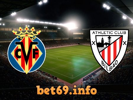 Soi kèo bóng đá Villarreal vs Ath Bilbao – 04h00 – 23/12/2020