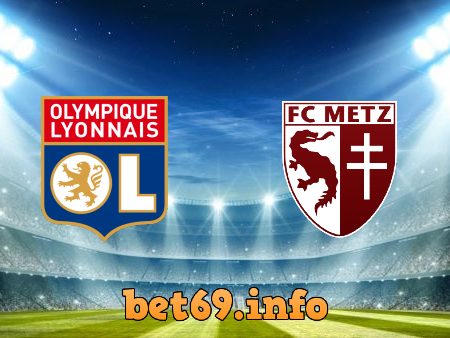 Soi kèo bóng đá Olympique Lyon vs Metz – 03h00 – 18/01/2021