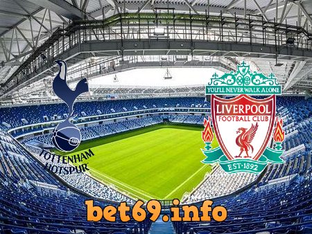 Soi kèo bóng đá Tottenham vs Liverpool – 03h00 – 29/01/2021