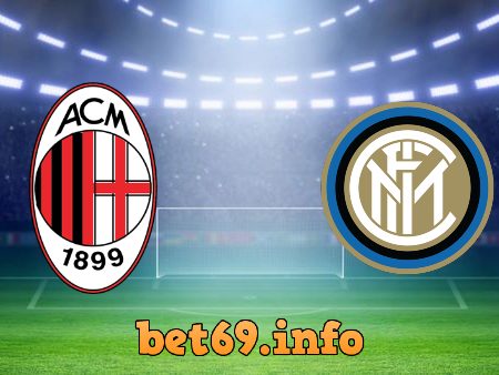 Soi kèo bóng đá AC Milan vs Inter Milan – 21h00 – 21/02/2021