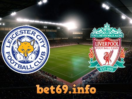 Soi kèo bóng đá Leicester City vs Liverpool – 19h30 – 13/02/2021