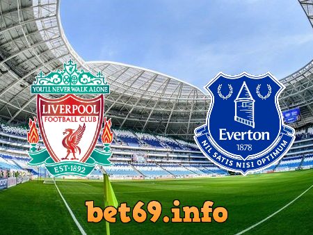 Soi kèo bóng đá Liverpool vs Everton – 00h30 – 21/02/2021