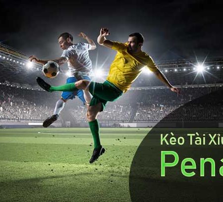 Kèo tài xỉu penalty là gì? Cách chơi kèo tài xỉu penalty hiệu quả