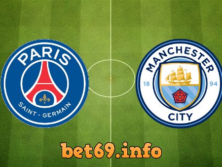 Soi kèo bóng đá Paris SG vs Manchester City – 02h00 – 29/04/2021