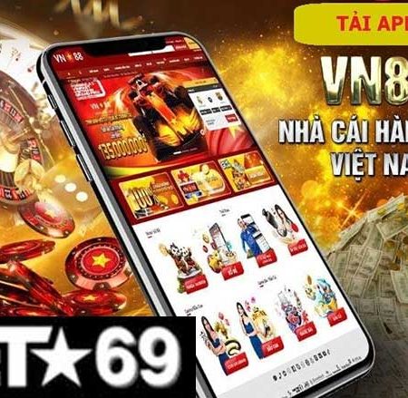 VN88 mobile – Hướng dẫn cách tải VN88 app