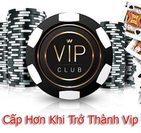 W88 VIP – Những ưu đãi khi tham gia CLB VIP W88