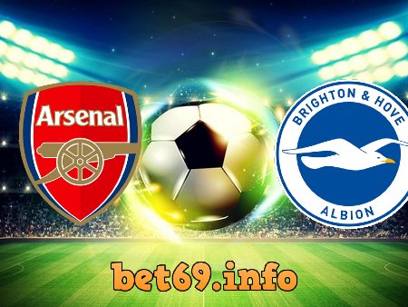 Soi kèo bóng đá Arsenal vs Brighton Albion – 22h00 – 23/05/2021