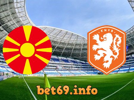 Soi kèo bóng đá Bắc Macedonia vs Hà Lan – 23h00 – 21/06/2021