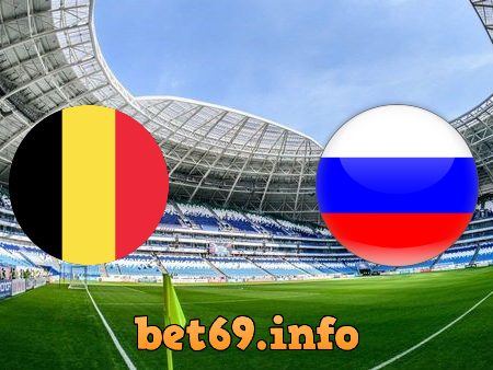 Soi kèo bóng đá Bỉ vs Nga – 02h00 – 13/06/2021