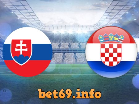 Soi kèo nhà cái Slovakia vs Croatia – 01h45 – 05/09/2021