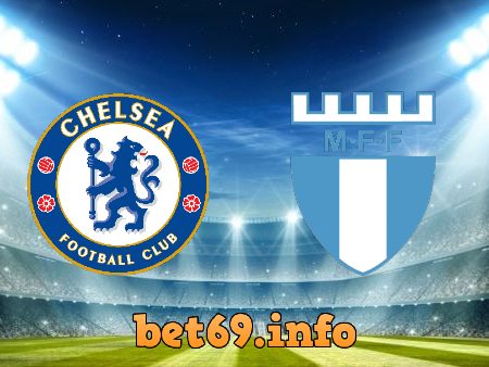 Soi kèo nhà cái Chelsea vs Malmo FF – 02h00 – 21/10/2021